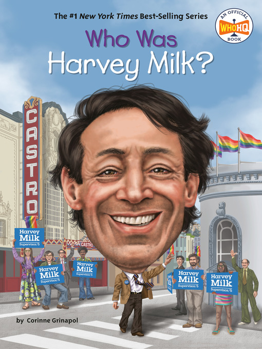 Title details for Who Was Harvey Milk? by Corinne A. Grinapol - Wait list